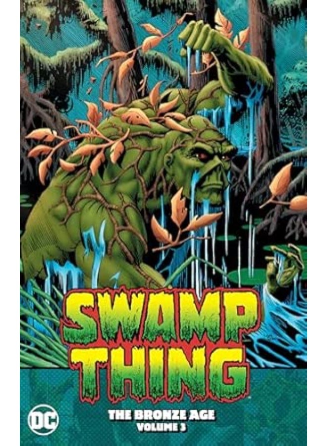 Swamp Thing: The Bronze Age Vol. 3